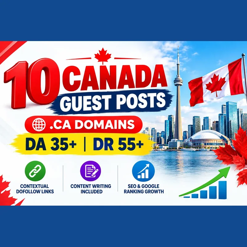 10 Canada guest post backlinks on.CA domains DA 35+ DR 55+