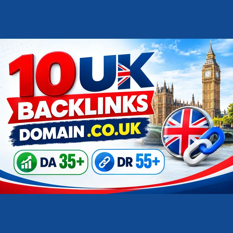 10 UK backlinks from.co.uk domains, DA 35+ DR 55+
