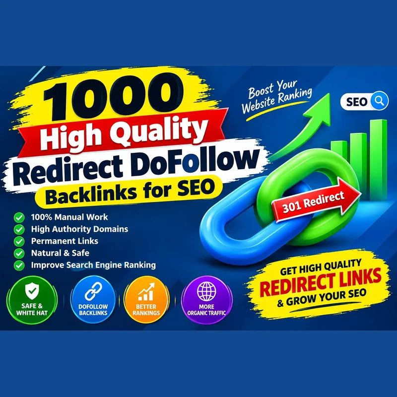 1000 high quality redirect dofollow backlinks for SEO