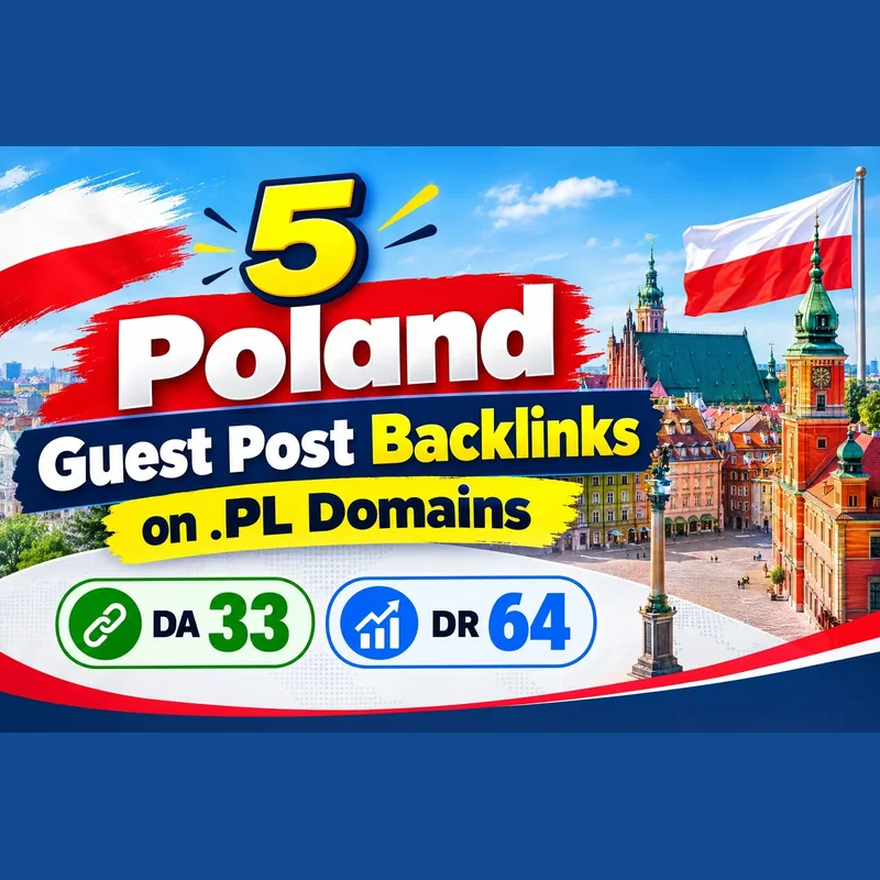5 Poland guest post backlinks on.PL domains DA 33 DR 64