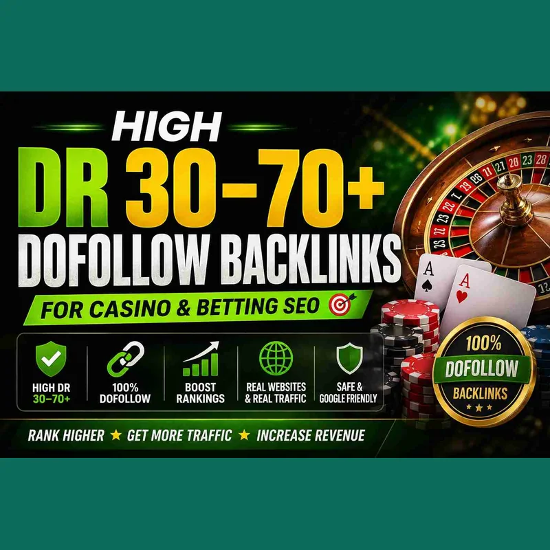 High DR 30–70+ dofollow backlinks for casino & betting SEO