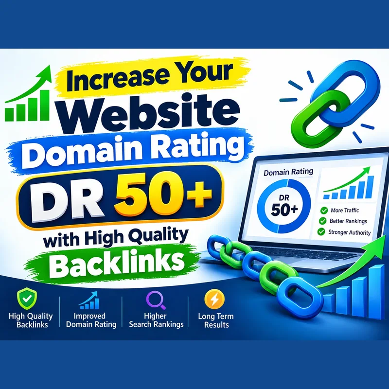 High-quality backlinks to increase website DR 50+